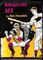 Backstop Ace B0007E1SUU Book Cover