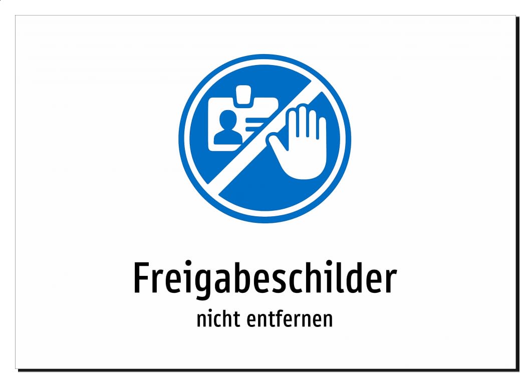 43186-DE-S-06 | Freigabeschilder - nicht entfernen