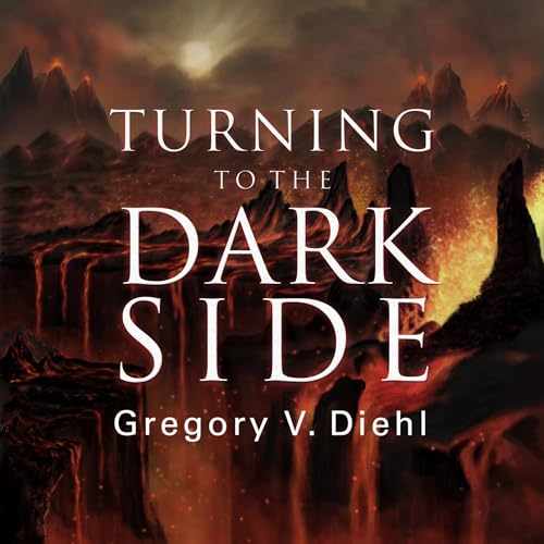 Turning to the Dark Side Audiolibro Por Gregory Diehl arte de portada