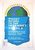 Pocket Guides to the Internet: Transferring Files With File Transfer Protocol (Pocket Guides to the Internet) 0887369448 Book Cover