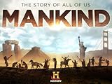 Mankind The Story Of All Of Us Season 1