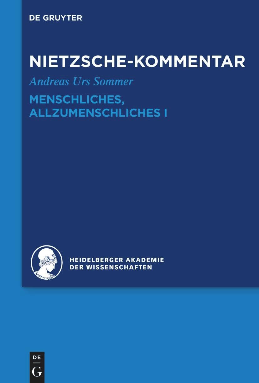 Kommentar Zu Nietzsches Menschliches Allzumenschliches I HARDBACK 9783110292817