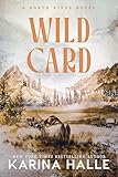Wild Card: A Small Town Second-Chance Romance (North Ridge Book 1)