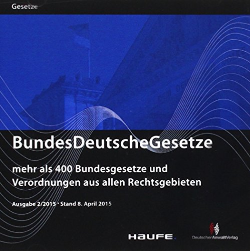 Preisvergleich Produktbild BundesDeutscheGesetze 2 / 2015, CD-ROMMehr als 400 Bundesgesetze und Verordnungen aus allen Rechtsgebieten