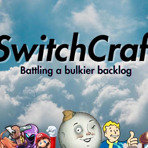 SwitchCraft: Battling a Bulkier Backlog Podcast Por SwitchCraft: Battling a Bulky Backlog arte de portada