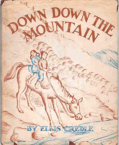 DOWN DOWN THE MOUNTAIN B01071ALR8 Book Cover