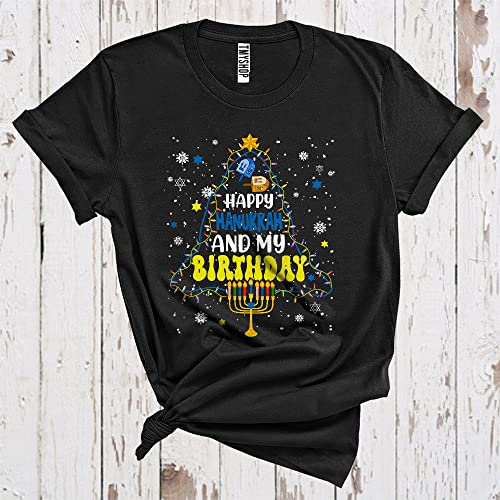 Happy Hanukkah and My Birthday Cute Cool Hanukkah Xmas Tree Snow Jewish Menorah Lover Unisex T-Shirt