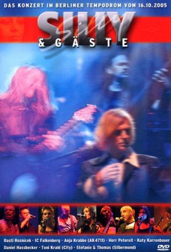 Preisvergleich Produktbild Silly und Gäste: Das Konzert im Berliner Tempodrom