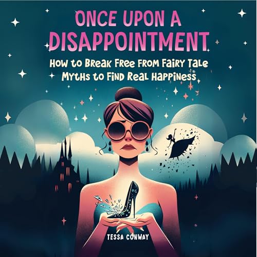 Once upon a Disappointment by Tessa Conway episode artwork
