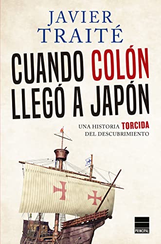 Imagen de Cuando Colón llegó a Japón: Una historia torcida del descubrimiento
