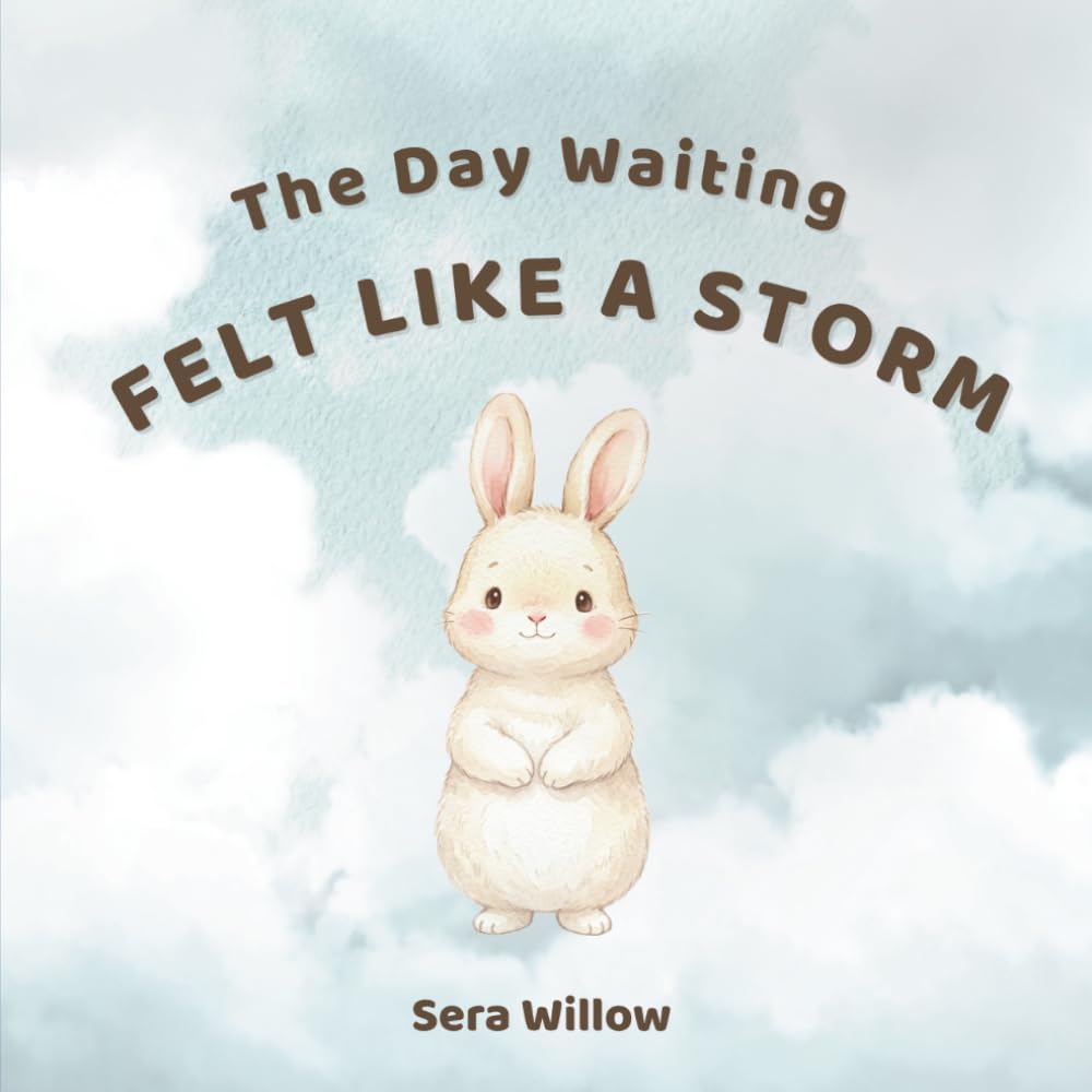 The day waiting felt like a storm