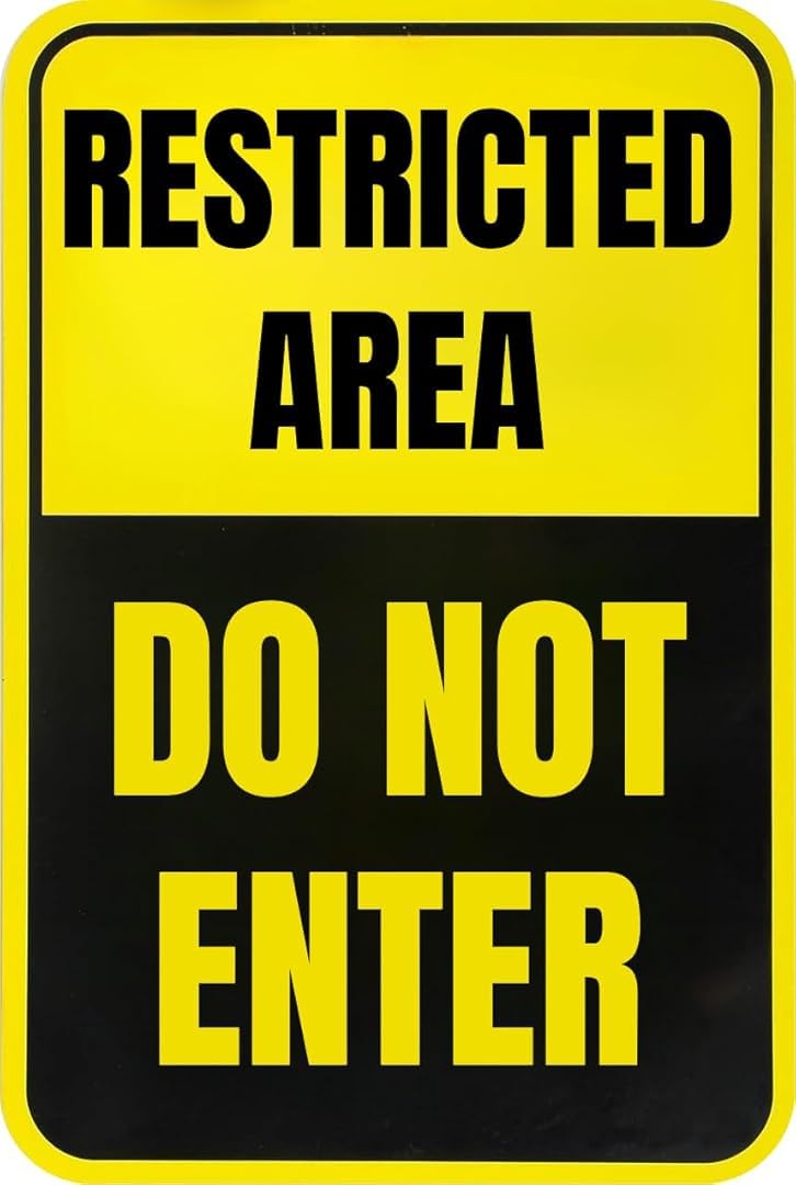 Restricted Area Do Not Enter Classics Tin sign Vintage Wall Art for Cozy Decor for kitchen Cafe living Room Farmhouse Restaurant Chic Plaque Decorative Gifts 8x12 Inch