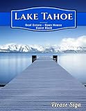 Lake Tahoe Real Estate Open House Guest Book: Spaces for guests’ names, phone numbers, email addresses and Real Estate Professional’s notes.