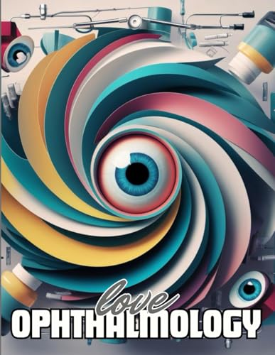 A Notebook with an Optometry and Ophthalmology with Abstract ophthalmology Theme: Perfect gift for Optometrists, Ophthalmologists, and Technicians!