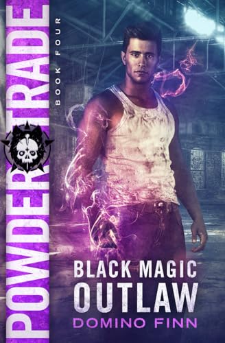 Powder Trade (Black Magic Outlaw)