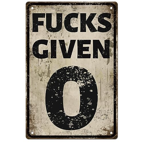 GLOBLELAND 0 Fucks Given Retro Metal Sign Parody Speed Limit Sign 8x12" Funny Signs For Man Cave Vintage Metal Tin Sign For Bedroom