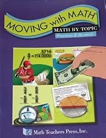 Moving With Math: Fractions & Decimals, Student Book 1591671051 Book Cover