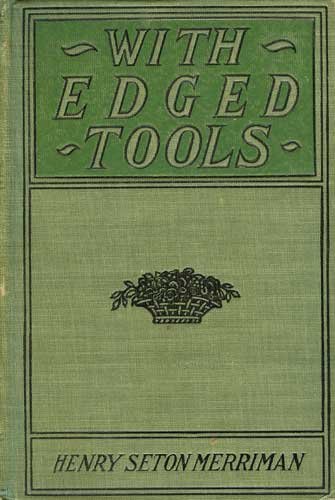 With Edged Tools B000L1MYA2 Book Cover