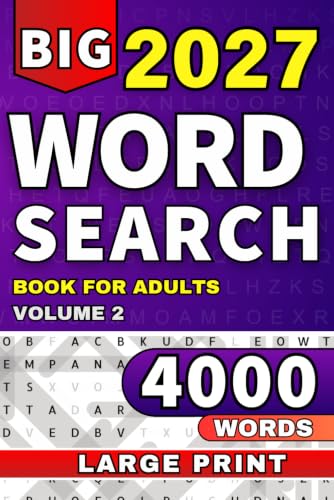 Big Book of Large Print Word Search: Entertaining 4000 Word Puzzle Book for Adults &amp; Seniors (Ultimate Word Search Collection)