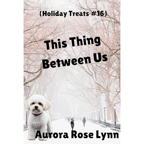 This Thing Between Us Audiolibro Por Aurora Rose Lynn arte de portada