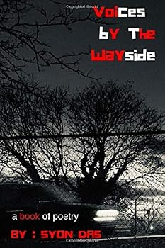 Paperback Voices by the Wayside : A Book of Poetry Book