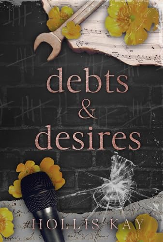 Debts and Desires Debts and Desires