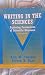 Writing in the Sciences: Exploring Conventions of Scientific Discourse (Part of the Allyn & Bacon Series in Technical Communication) (3rd Edition)