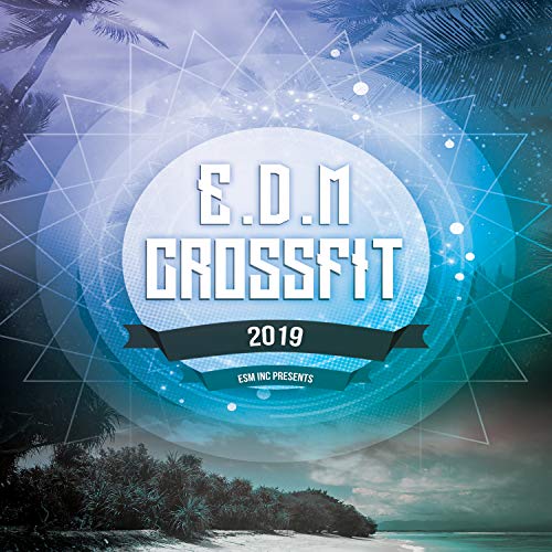 EDM Crossfit 2019