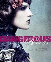 Dangerous Beauties 1320446566 Book Cover