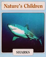 Sharks (Nature's children) 0717216217 Book Cover