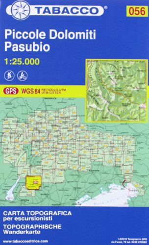 Piccole Dolomiti-Pasubio. 1:25.000 Ediz. italiana e tedesca: 056