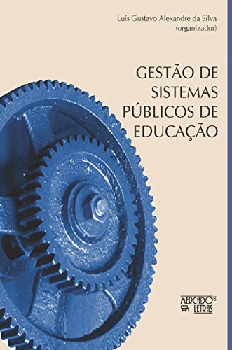 Gestão de sistemas públicos de educação: