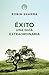 ÃÆÃâ°xito. Una guÃÆÃÂ­a extraordinaria / The Greatness Guide (Spanish Edition)