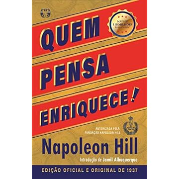 Capa do livro Quem pensa enriquece: Edição oficial e original de 1937