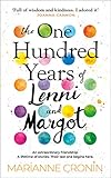 The One Hundred Years of Lenni and Margot: The MOST well-reviewed and uplifting book of 2021