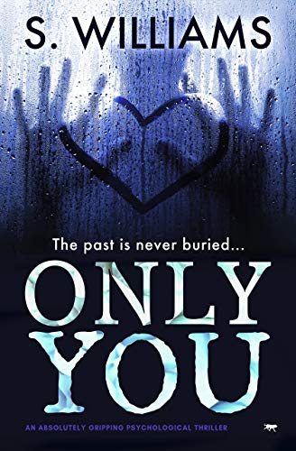 Only You: an absolutely gripping psychological thriller Only You: an absolutely gripping psychological thriller