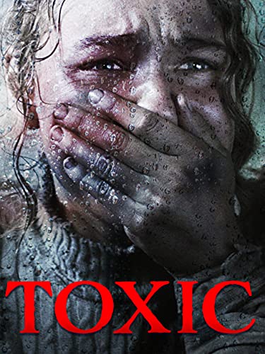  Toxic