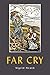 Far Cry: A Novel