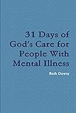  31 Days of God\'s Care for People with Mental Illness