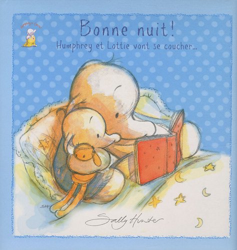 Bonne nuit ! : Humphrey et Lottie vont se coucher...