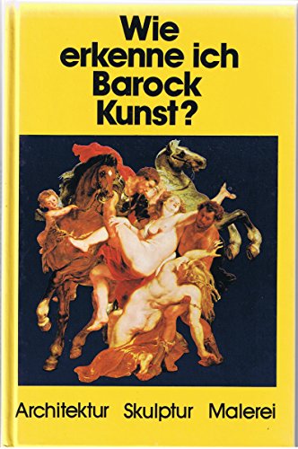 Wie erkenne ich Barock Kunst ? Architektur-Skulptur-Malerei