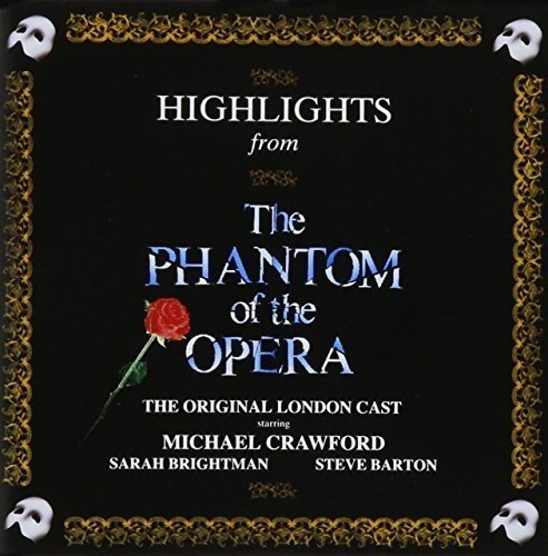 Phantom of the Opera: Highlights