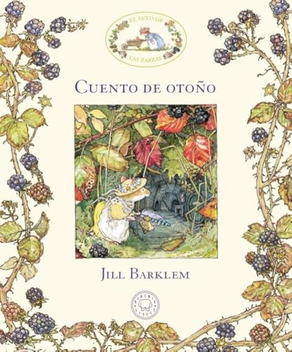 El Seto de las Zarzas. Cuento de otoño (Blackie Little)