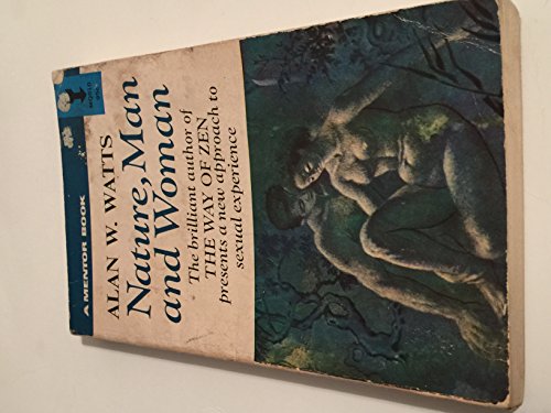 Nature, Man and Woman B0006AVHPQ Book Cover