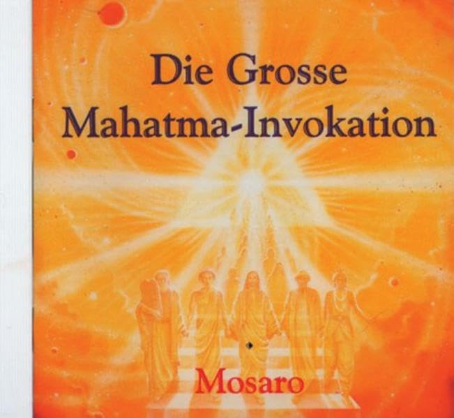 Die große Mahatma-Invokation