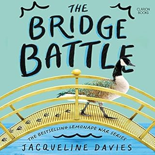 The Bridge Battle Audiobook By Jacqueline Davies cover art