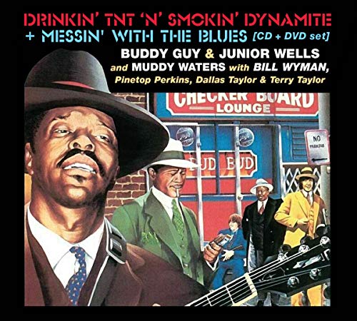Drinkin TNT N Smokin Dynamite / Messin with Blues