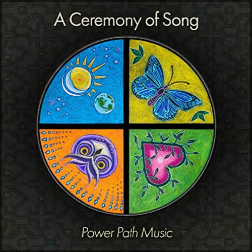 A Ceremony of Song Power Path Music Digital Music