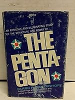 The Pentagon an Explosive and Illuminating Study of Its Structure and Power. B000J0XZ4O Book Cover