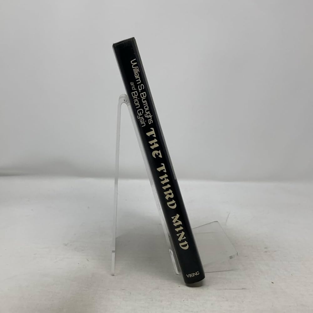 THE THIRD MIND.: Burroughs, William S. & Gysin, Brion